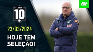 É HOJE! Dorival ESTREIA na Seleção em JOGAÇO contra a Inglaterra em Wembley! | CAMISA 10