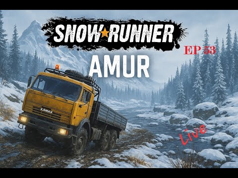 Snowrunner, Difficult Mode  - EP 53 - Live