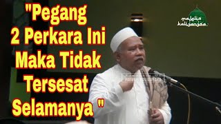 Download lagu Viral !!Ceramah KH. Ahmad Saidi 'Dua Pusaka Penyelamat' mp3