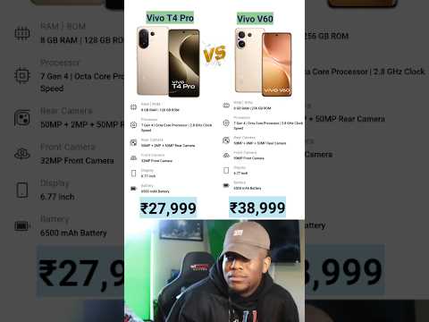 Vivo T4 Pro Vs Vivo V60 #bestphone #smartphone #sbtech #viralshorts #vivo