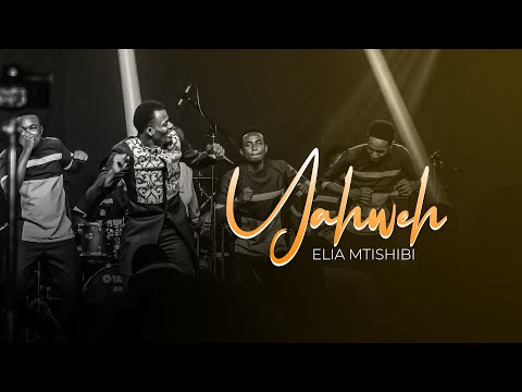 Elia Mtishibi - Yahweh (Live Video)