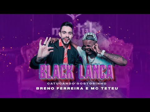 BRENO FERREIRA E MC TETEU - EU VOU MACHUCAR SÓ UM POUQUINHO - CATUCANDO GOSTOSINHO