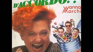 Wanna Marchi & The Pommodores - D' Accordo?! (1989)