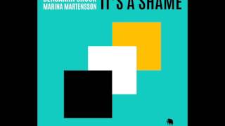 Benjamin Shock & Marina Martensson - It's a Shame