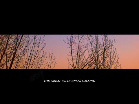 The Great Wilderness Calling - Calembour (Official Audio)