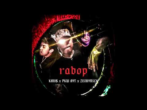 KANI$ x PKW AYT x ZIXMYDXCK - ระบบ ( Rabop ) [ Audio ]