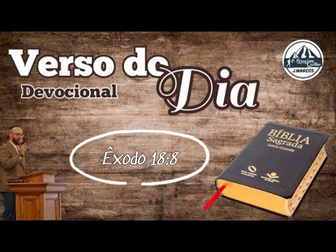 Verso do Dia  - Devocional - Êxodo 18:8