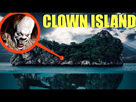 if you ever find this Clown Island, DO NOT step foot on the Island (They will EAT you)