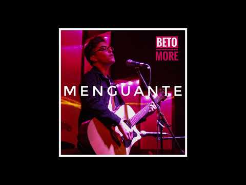 Menguante - Beto More