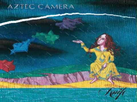 download lagu mp3 mp4 Aztec Camera Knife, download lagu Aztec Camera Knife gratis, unduh video klip Aztec Camera Knife
