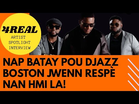 4REAL: Nap Batay Pou Djazz Boston Jwenn Respè Nan HMI la! (SPOTLIGHT ARTIST INTERVIEW)