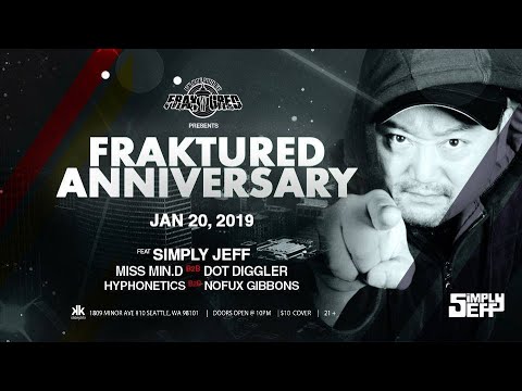 FRAKTURED 1/20/2019 - SiMPLY JEFF / FRAKTURED 2 YEAR ANNIVERSARY