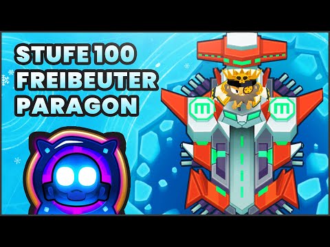 Freibeuter/Piraten Paragon Test (Stufe 1 & Stufe 100) || Bloons TD6