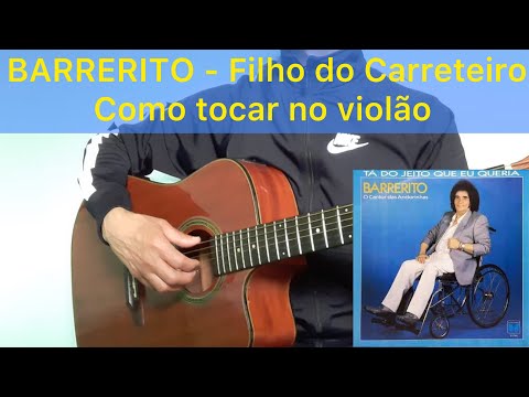 O Filho Do Carreteiro - Barrerito