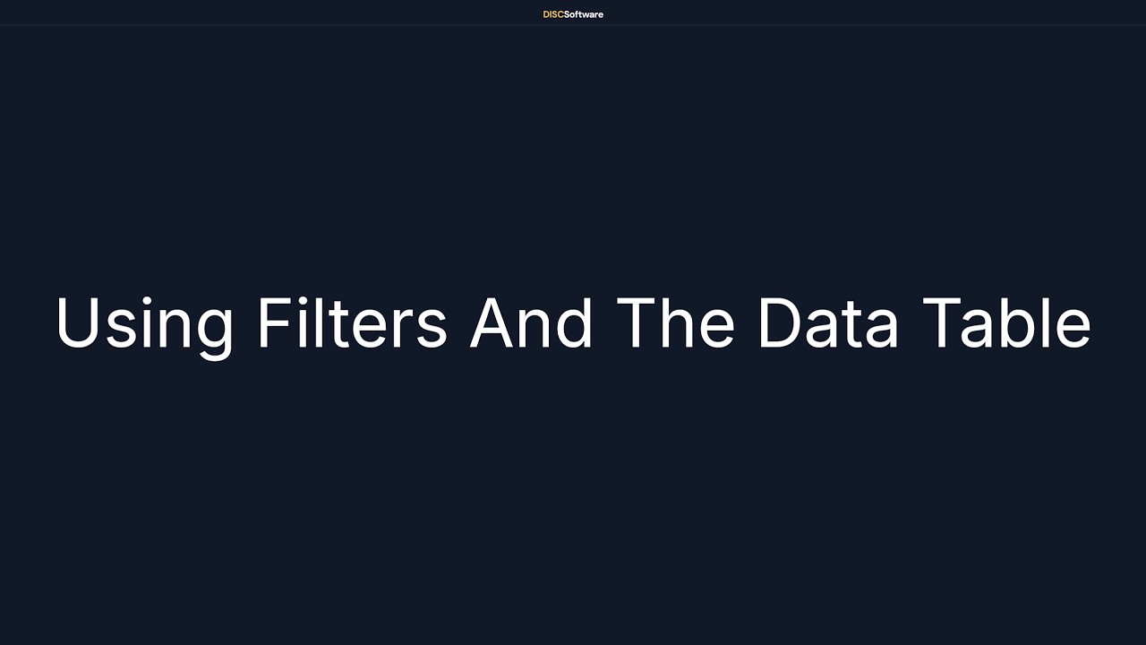 Using filters and the data table