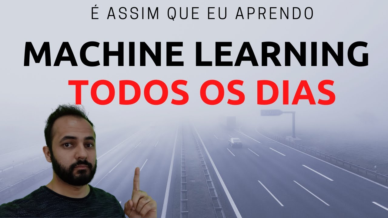 É Assim que Eu Aprendo Machine Learning Todos os Dias na Prática!! A Técnica de Elon Musk.