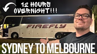 The worst way to travel between Sydney and Melbourne - Firefly Overnight bus!
