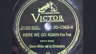 Glenn Miller and his Orchestra ‎– Here We Go Again (1944)