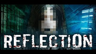 【Reflection】狂気の地下室から脱出を試みる