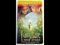 VHS Opening 23 Opening To FairyTale A True Story 1997 1998 VHS