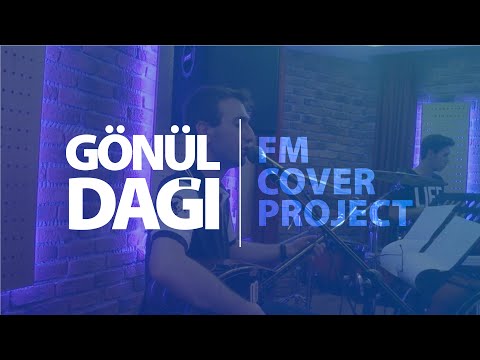 FM Cover Project - Ozan YAMAN - Gönül Dağı