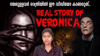 കേട്ടാൽ ഭയപ്പെടുത്തുന്ന യഥാർത്ഥ സംഭവം | Real Story of Veronica | Wiki Vox Malayalam