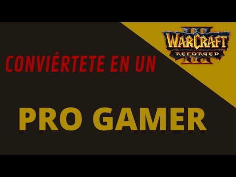 Warcraft 3 Reforged - Conviértete en un PRO gamer  // Hotkeys actualizadas