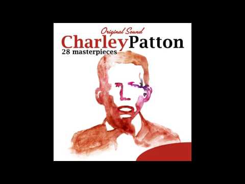 Charley Patton - Moon Going Down