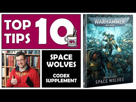 Space Wolves Codex Supplement: Top 10 Tips  - Warhammer 40k