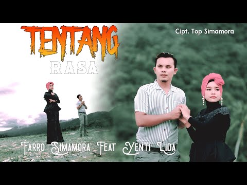 Farro Simamora Feat Yenti Lida - Tentang Rasa (Official Music Video)