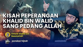 Download lagu Kisah Sahabat Rasulullah ﷺ Khalid bin Walid dalam Semua Peperangan yang ditaklukannya mp3