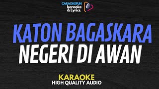 Download lagu Katon Bagaskara - Negeri Di Awan Karaoke Lirik mp3 Download lagu Katon Bagaskara - Negeri Di Awan Karaoke Lirik mp3