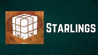 Elbow - Starlings (Lyrics)