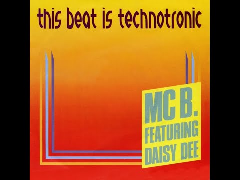 DAISY DEE & MC B. - This Beat Is Technotronic (1990')