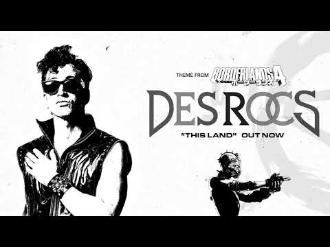 DES ROCS - This Land (Theme from Borderlands 4) (Official Audio)