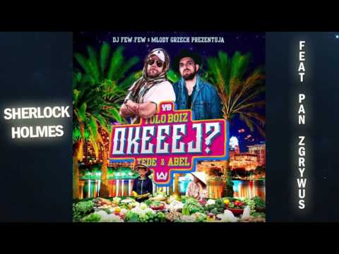 09. Yolo Boiz - Sherlock Holmes feat. Pan Zgrywus  // MIXTAPE OKEEEJ?