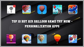 Top 10 Hot Air Balloon Game Try Now Android Apps