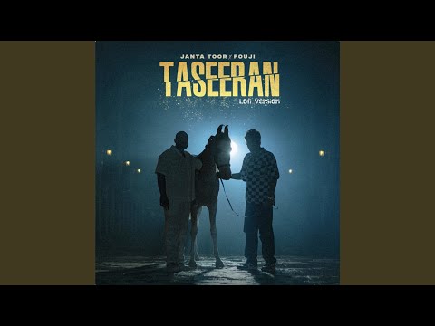 Taseeran (Lofi Version)