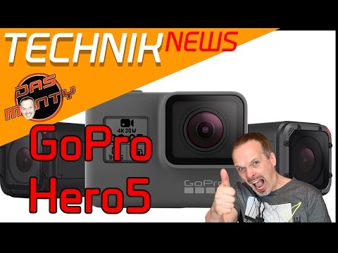 GoPro Hero 5 Black / Session ActionCam News - Das Monty - Deutsch