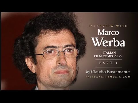 Marco Werba (Italian film composer) - Part II. Don't forget to subscribe to my channel.