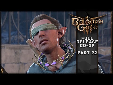 A Titan Of Industry - Baldur's Gate 3 CO-OP Part 92