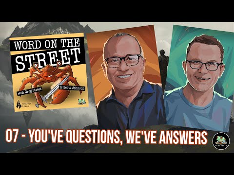 Word on the Street 07 - You have questions, we have answers!