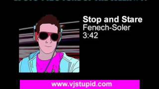 Stop and Stare - Fenech-Soler