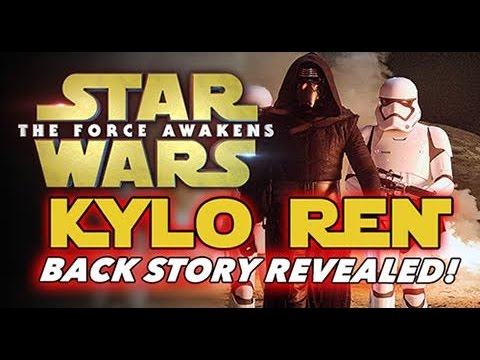 Star Wars: The Force Awakens: Kylo Ren's Back Story Revealed!