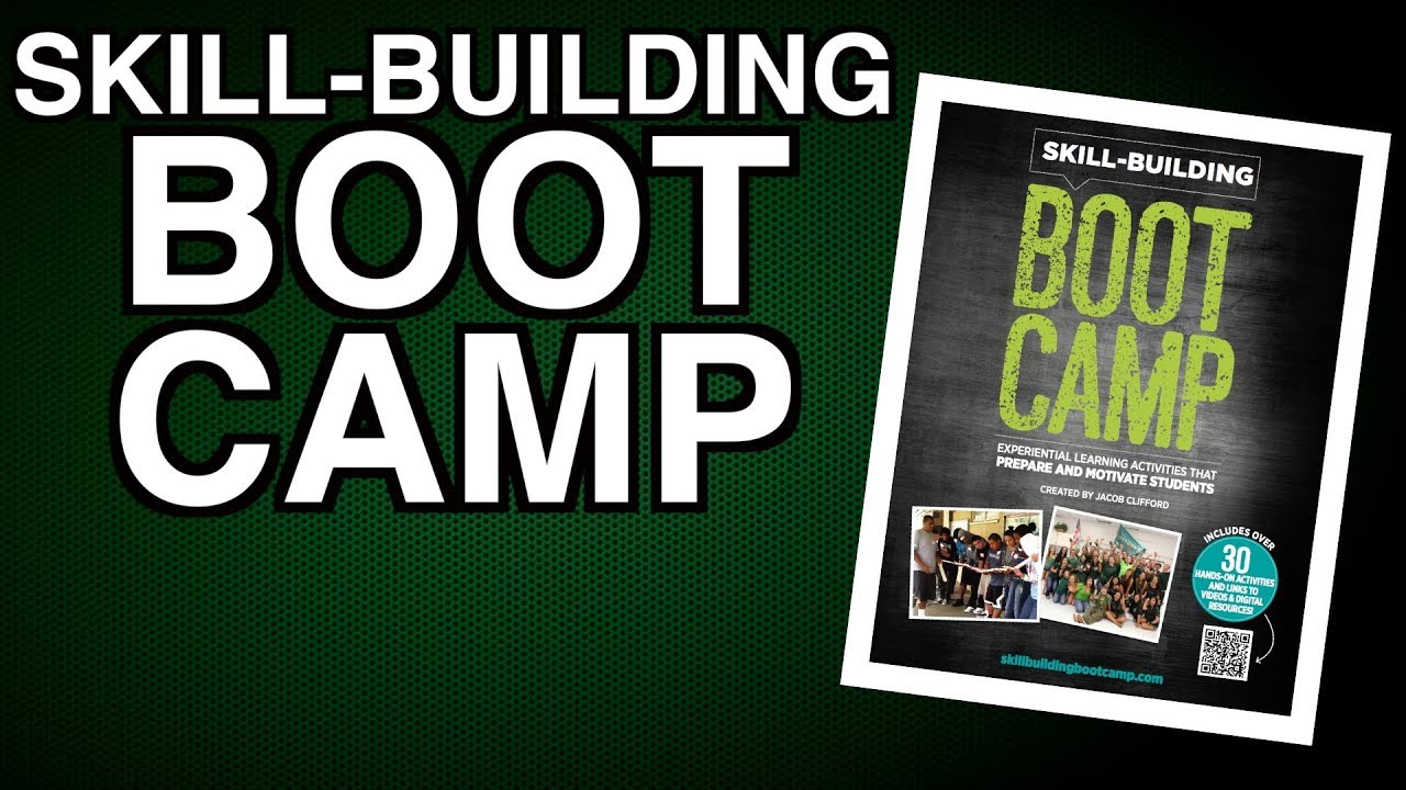 Skill-Building Boot Camp
