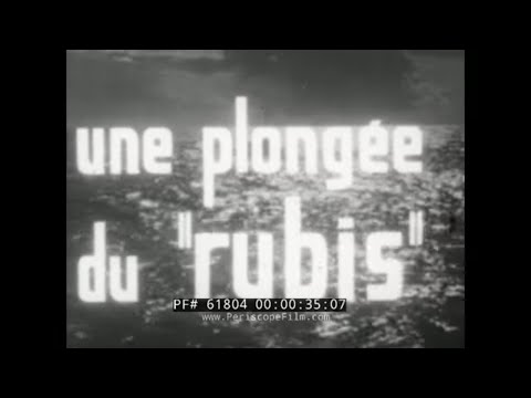 EARLY JACQUES COUSTEAU FILM   TEST DIVE FROM SUBMARINE "RUBIS"  61804
