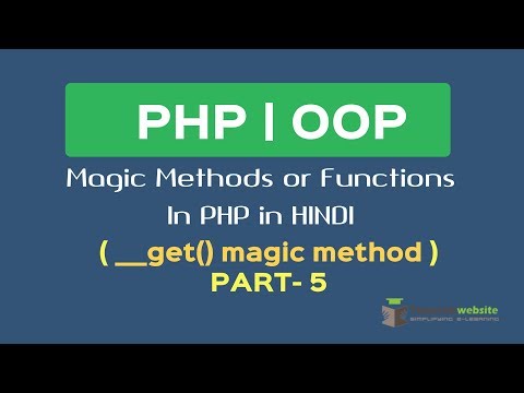 Magic Function in PHP in HINDI | get magic method | Part 5