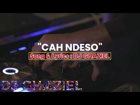 ''DJ GHAZIEL'' - "CAH NDESO" - (Official Music Video)