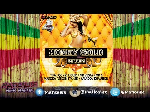 Honey Gold Riddim Mix {Full Chaarge Records} [Dancehall] @Maticalise
