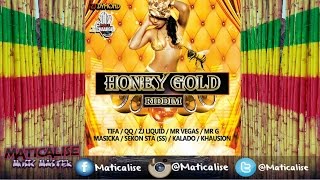 Honey Gold Riddim Mix {Full Chaarge Records} [Dancehall] @Maticalise